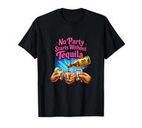 Aucune fête ne Commence sans Une Blague sur la Tequila Party Crew T-Shirt