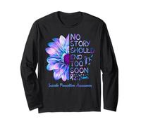 Aucune Histoire ne devrait se Terminer trop tôt Sensibilisation à la prévention du Suicide Manche Longue