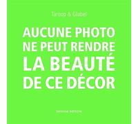 Aucune photo ne peut rendre la beauté de ce décor