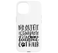 Aucune Tenue n'est complète sans Les Amateurs de Poils de Chien Coque pour iPhone 15