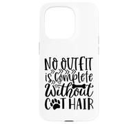 Aucune Tenue n'est complète sans Les Amateurs de Poils de Chien Coque pour iPhone 15 Pro