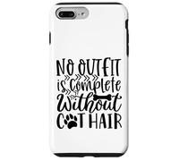 Aucune Tenue n'est complète sans Les Amateurs de Poils de Chien Coque pour iPhone 7 Plus/8 Plus