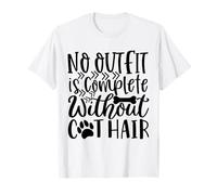 Aucune Tenue n'est complète sans Les Amateurs de Poils de Chien T-Shirt