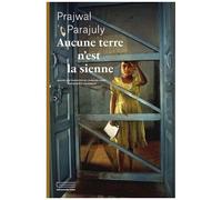 Aucune Terre N'est La Sienne