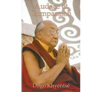 Audace Et Compassion. L'Entrainement De L'Esprit En Sept Points Selon Atisha