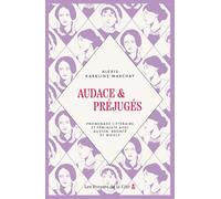 Audace & Préjugés - Promenade littéraire et féministe avec Austen, Brontë et Woolf