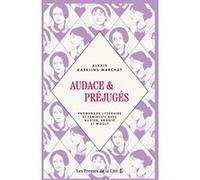 Audace & Préjugés - Promenade littéraire et féministe avec Austen, Brontë et Woolf Alexis Karklins-Marchay (Auteur)