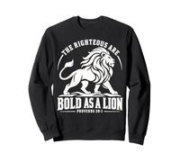 Audacieux comme Un Lion Proverbes 28:1 Écriture chrétienne Sweatshirt