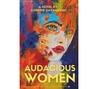 Audacious Women: Special Edition of The Audacious Series