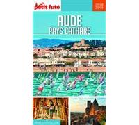 AUDE - PAYS CATHARE 2018/2019 Petit Futé