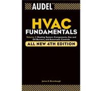 Audel HVAC Fundamentals Volume 2 by Brumbaugh & James E. Shenandoah University & Winchester & VA Brumbaugh, James E. (Auteur)