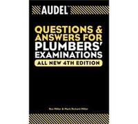 Audel Questions and Answers for Plumbers Examinations by Jules Oravetz Miller, Rex, Miller, Mark Richard, Oravetz, Jules (Auteur)