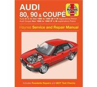 Audi 80 90 Coupe Petrol Oct 86 90 Haynes Repair Manual by Haynes Publishing Inconnu (Auteur)
