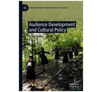 Audience Development And Cultural Policy