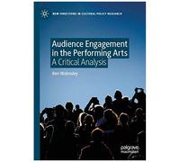 Audience Engagement In The Performing Arts