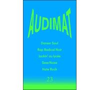 Audimat 23 - Guillaume Heuguet - Audimat Editions - broché - Revue
