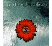 Audio Adrenaline - Bloom