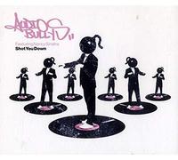 AUDIO BULLYS FEATURING NANCY SINATRA - Shot You Down [Import]