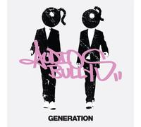Audio Bullys – Generation – Import
