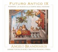 Audio Cd Angelo Branduardi - Futuro Antico Ix: Ferrara