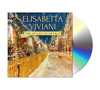 Audio Cd Elisabetta Viviani - Tra Le Luci Di Natale