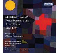 Audio Cd Leone Sinigaglia / Kurt Sonnenfeld / Aldo Finzi / Vito Levi - Opere Della Musica Degenerata
