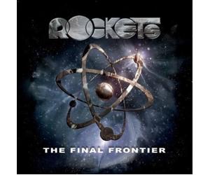 Audio Cd Rockets - The Final Frontier