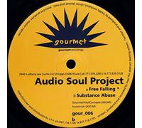 Audio Soul Project - Free Falling / Substance Abuse [12" Maxi, nC, US, Gourmet Gour 006]