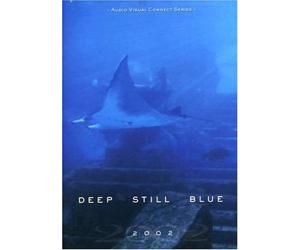 Audio Visual Connect Series: Deep Still Blue