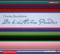 Die Künstlichen Paradiese – Livre audio – Hörbuch Hamburg