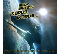 Audiobook - Mark Brandis 26:Ikarus..
