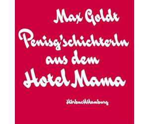 Audiobook - Penis-G'schichterln Aus..