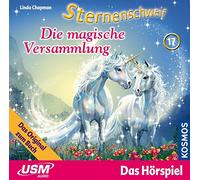 Linda Chapman – Sternenschweif 17: Die Magische Versammlung – Livre audio (CD)