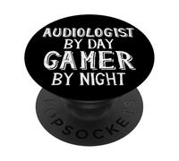 Audiologist by Day Gamer by Night Ear Hearing Aid Doctor PopSockets PopGrip Adhésif