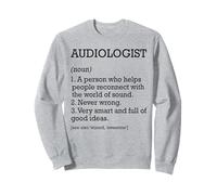 Audiologiste Définition du poste Audiologie drôle personnalisée Sweatshirt