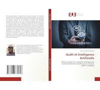 Audit et Intelligence Artificielle: Mise en place d’un système intelligent de recommandations d'audit pour le secteur public congolais