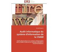 Audit Informatique Du Système D'information De La Cnam