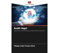 Audit légal: Une solution à la fraude et au détournement de fonds