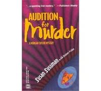 Audition for Murder Sarajane Avinon, Susan Sussman (Auteur)