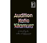 Audition: Shortlisted for the Booker Prize 2025