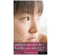 Audition Speeches For 6-16 Year Olds