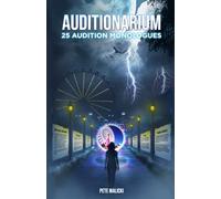 Auditionarium: 25 audition monologues