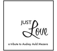 Auld-Mezera Audrey – Just Love – CD – Import