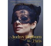 Audrey Hepburn in Paris - Luca Dotti - HarperCollins Publishers Inc - Livre en Anglais - Hardback Luca DottiLuca Dotti (Auteur)