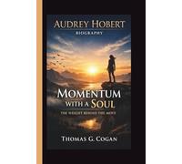 AUDREY HOBERT: MOMENTUM WITH A SOUL THE WEIGHT BEHIND THE MOVE