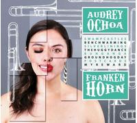 Audrey Ochoa – Frankenhorn – CD