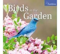 Audubon Birds In The Garden Wall Calendar 2026