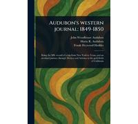 Audubon's Western Journal: 1849-1850