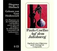 Auf dem Jakobsweg Coelho, Paulo (Auteur)