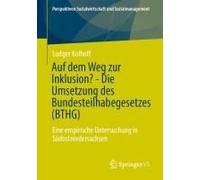 Auf Dem Weg Zur Inklusion? - Die Umsetzung Des Bundesteilhabegesetzes (Bthg)